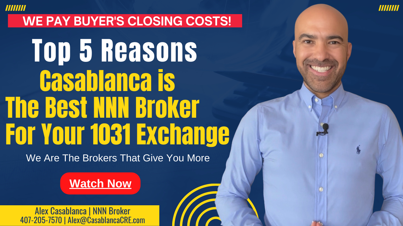 Top 5 Reasons that Casablanca is the Best NNN Buyer Broker for Your 1031 Exchange